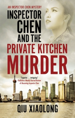 Kniha Inspector Chen and the Private Kitchen Murder Xiaolong Qiu