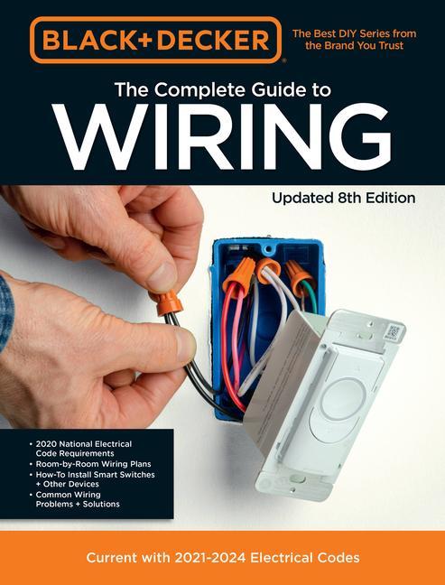 Book Black & Decker The Complete Guide to Wiring Updated 8th Edition EDITORS OF COOL SPRI