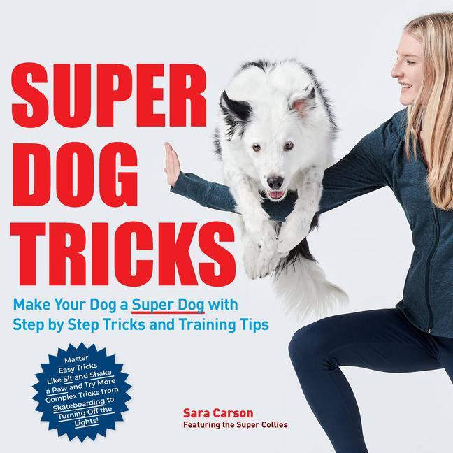 Kniha Super Dog Tricks SARA CARSON