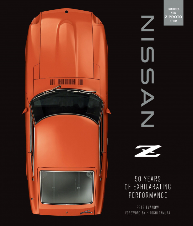 Книга Nissan Z Pete Evanow