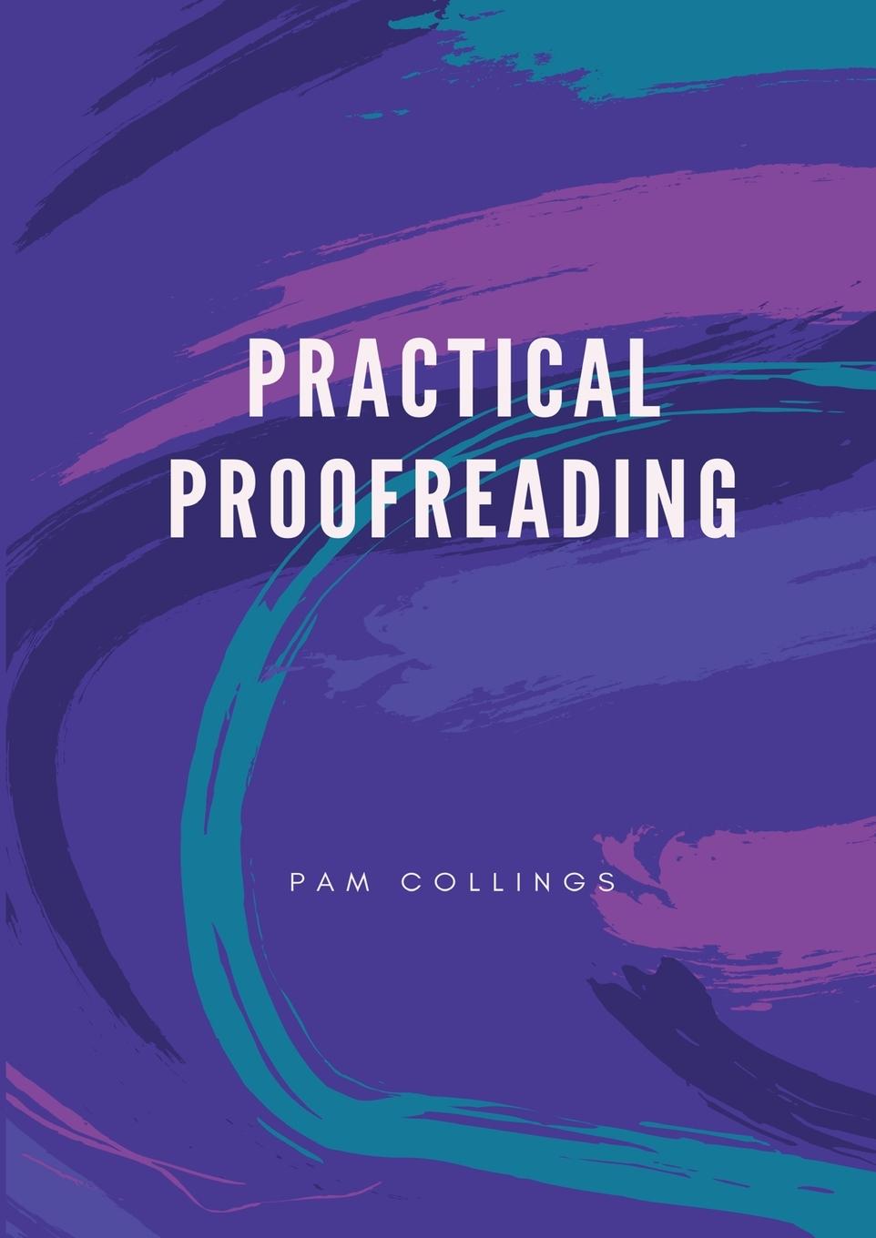 Knjiga Practical Proofreading Collings Pam M Collings