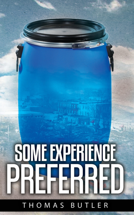 Knjiga Some Experience Preferred THOMAS BUTLER