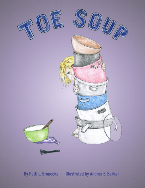 Knjiga Toe Soup ANDREA E. BARKER