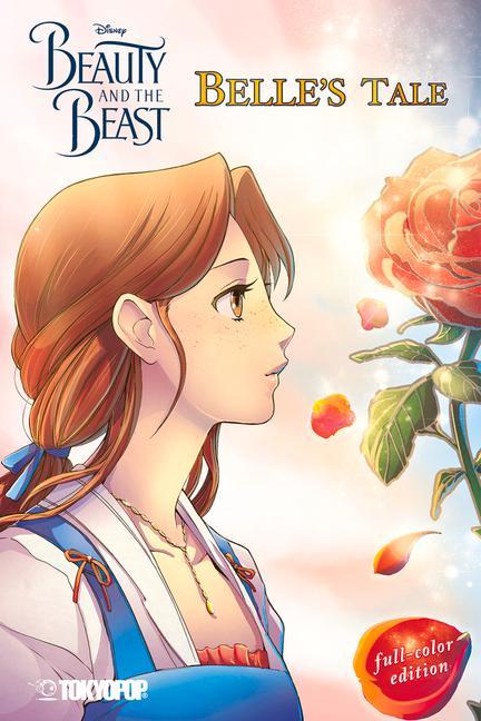 Kniha Disney Manga: Beauty and the Beast - Belle's Tale (Full-Color Edition) Mallory Reaves