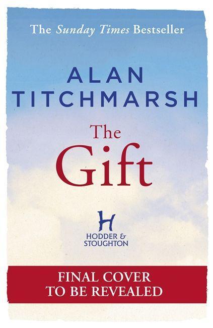 Knjiga The Gift Alan Titchmarsh