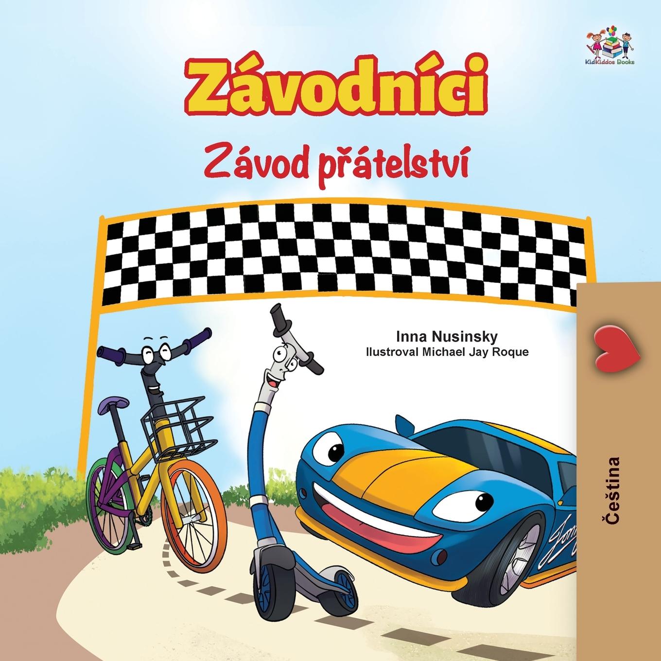 Книга Wheels The Friendship Race (Czech Book for Kids) Nusinsky Inna Nusinsky