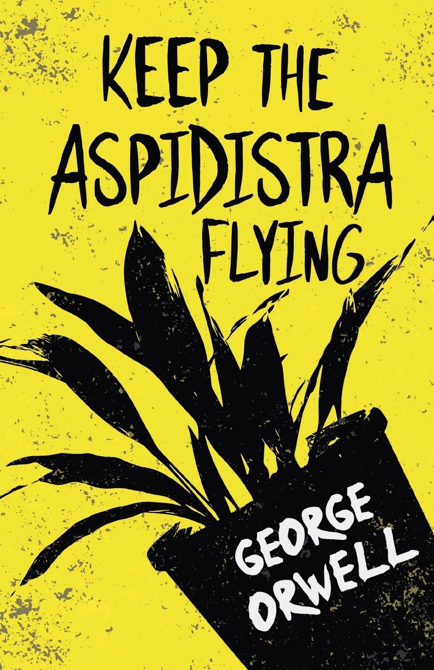 Książka Keep the Aspidistra Flying Orwell George Orwell