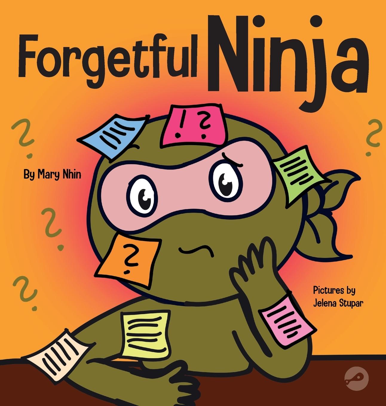 Könyv Forgetful Ninja MARY NHIN