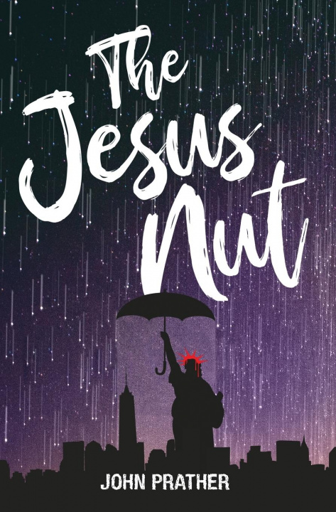Knjiga Jesus Nut JOHN PRATHER
