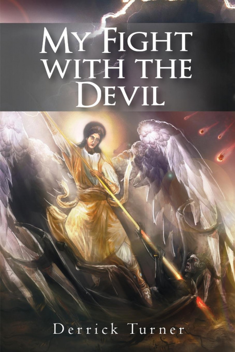 Knjiga My Fight with the Devil DERRICK TURNER