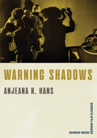 Knjiga Warning Shadows Professor Anjeana K. (Contributor) Hans
