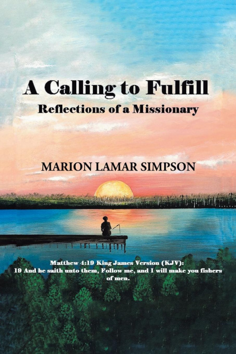 Knjiga Calling to Fulfill MARION LAMA SIMPSON