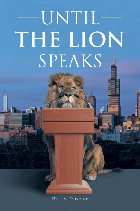 Libro Until the Lion Speaks BILLY MOORE