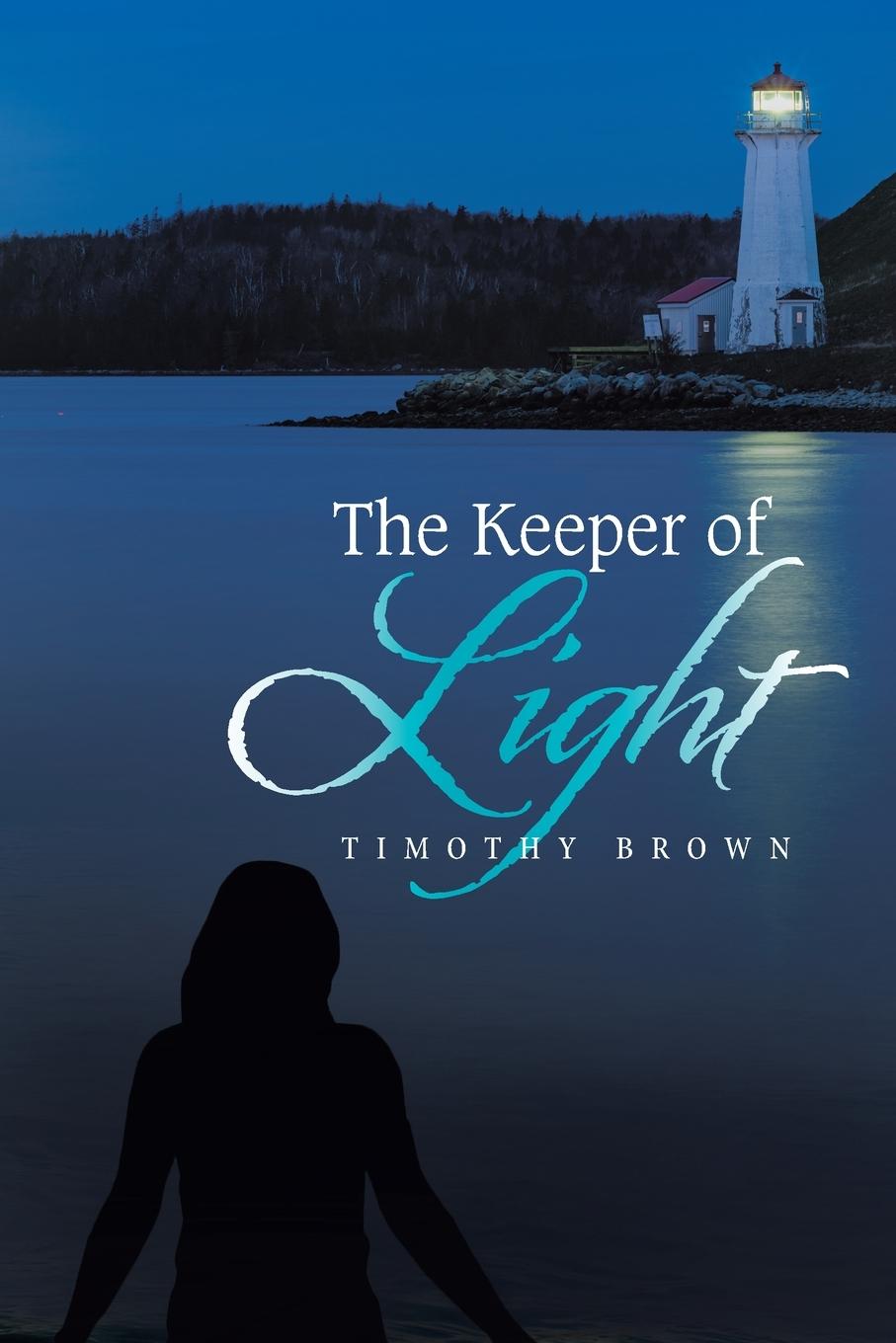 Knjiga Keeper of Light TIMOTHY BROWN