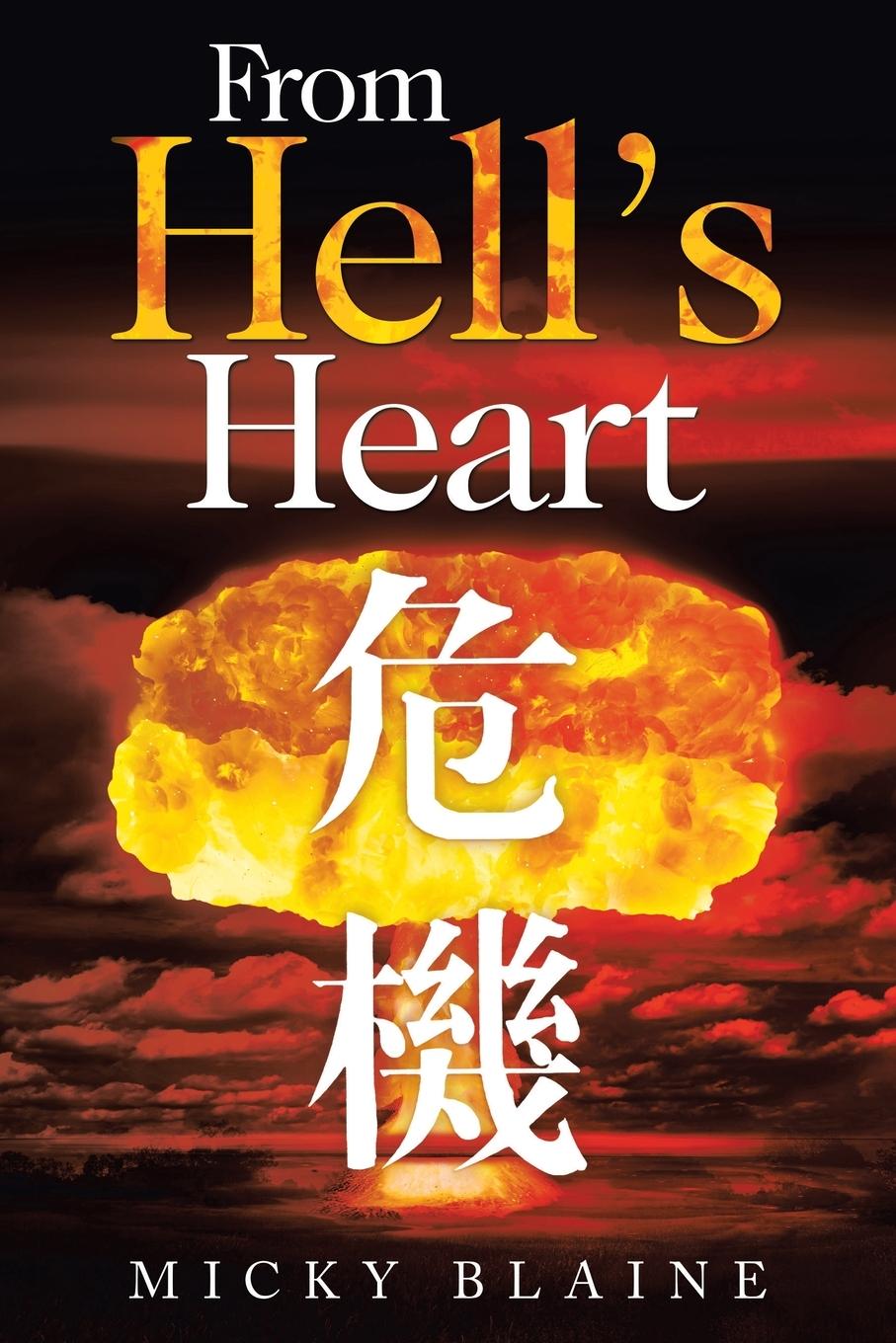 Book From Hell's Heart MICKY BLAINE