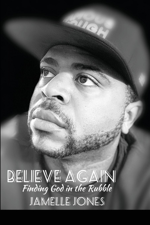 Boek Believe Again. Jones Jamelle Jones