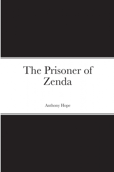 Knjiga Prisoner of Zenda ANTHONY HOPE