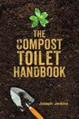 Carte Compost Toilet Handbook Joseph C. Jenkins