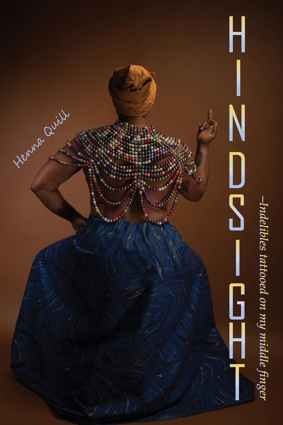Knjiga Hindsight Quill Henna Quill