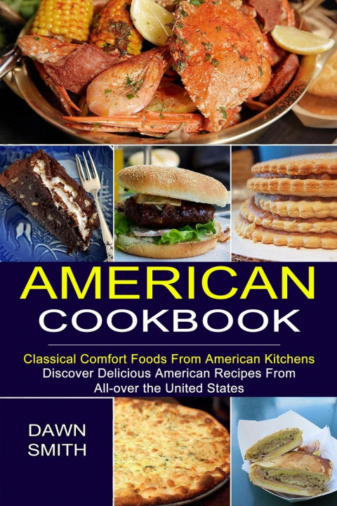 Kniha American Cookbook Smith Dawn Smith