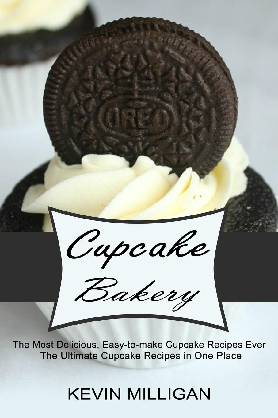 Kniha Cupcake Bakery Milligan Kevin Milligan