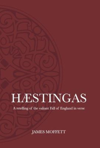 Buch Haestingas Moffett James Moffett