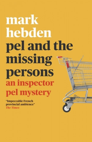 Knjiga Pel and the Missing Persons HEBDEN  MARK