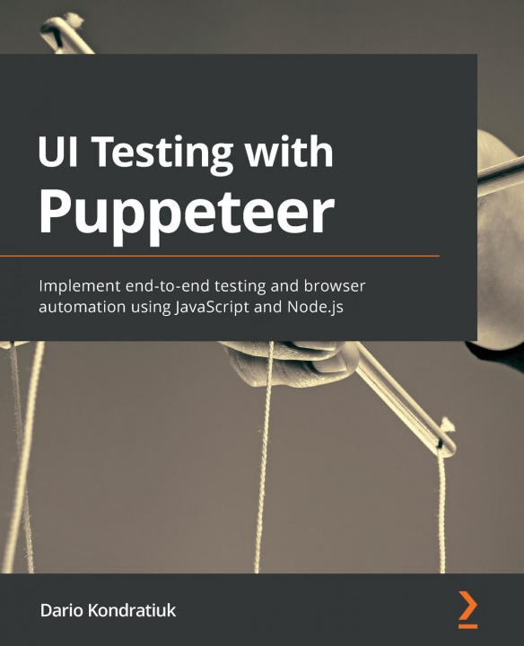 Könyv UI Testing with Puppeteer Dario Kondratiuk