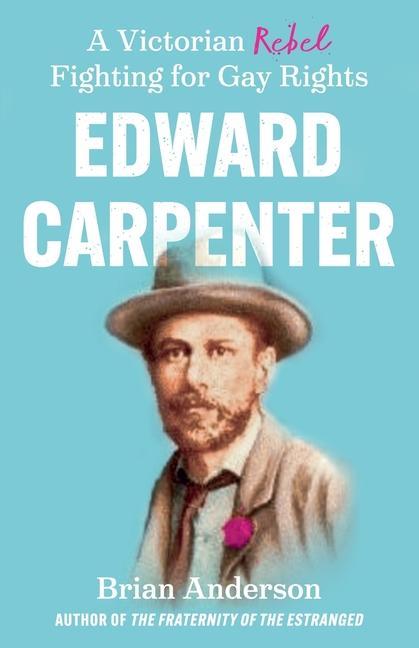 Könyv Edward Carpenter Brian Anderson