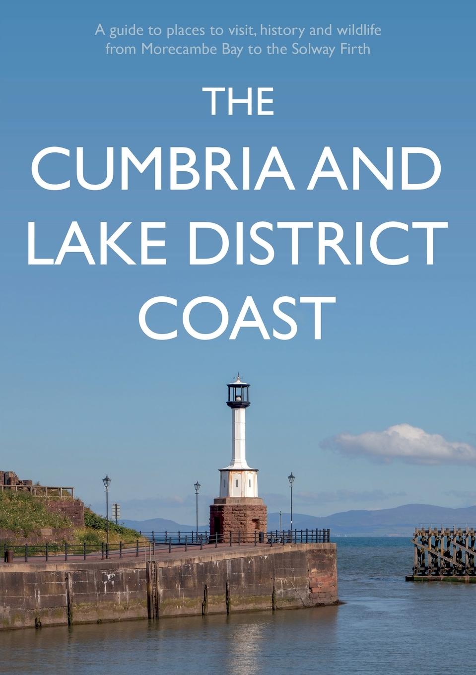 Książka Cumbria and Lake District Coast KEVIN SENE