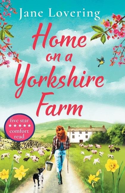 Knjiga Home on a Yorkshire Farm Jane Lovering