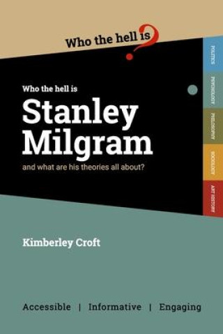 Knjiga Who the Hell is Stanley Milgram? KIMBERLEY CROFT