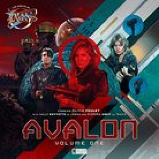 Audio Worlds of Blake's 7 - Avalon Volume 01 Steve Lyons