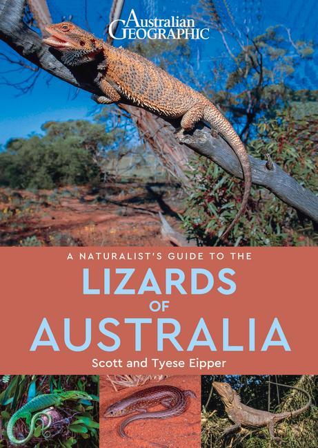 Carte Naturalist's Guide to the Lizards of Australia Scott Eiper