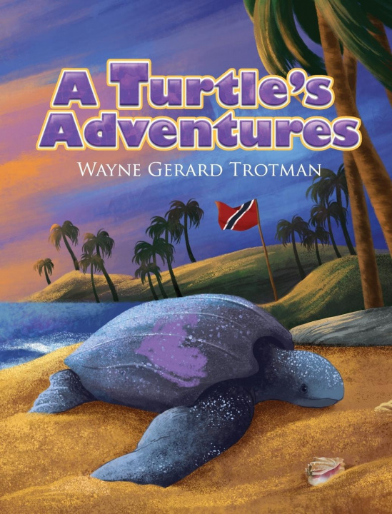 Knjiga Turtle's Adventures WAYNE GERAR TROTMAN