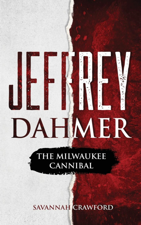 Carte Jeffrey Dahmer SAVANNAH CRAWFORD