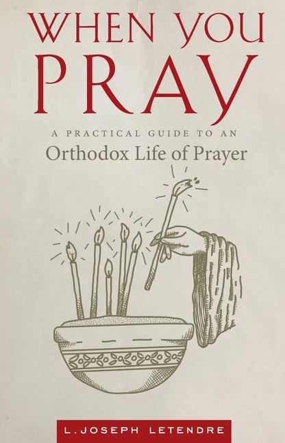Book When You Pray LETENDRE