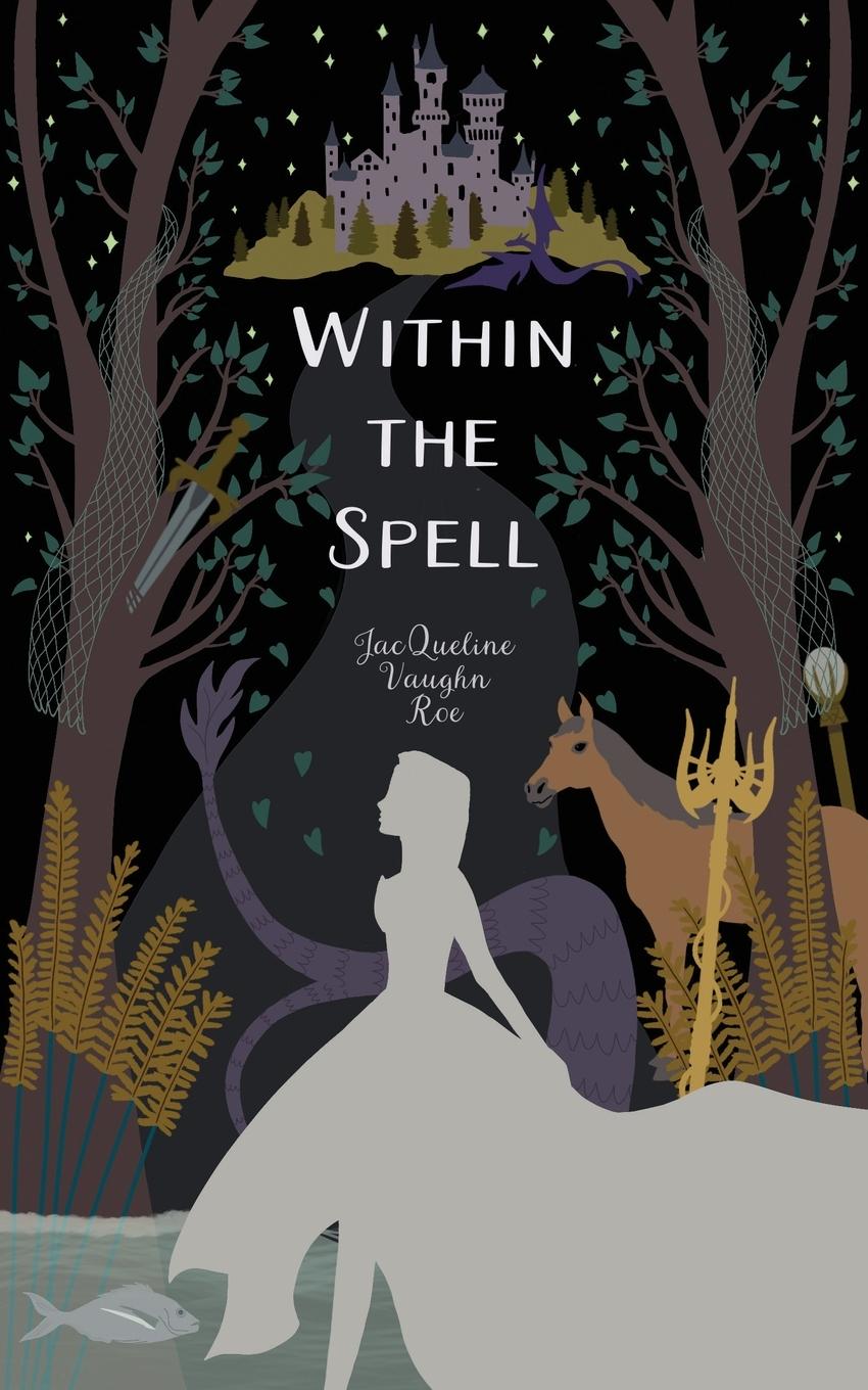 Knjiga Within the Spell JACQUELI VAUGHN ROE