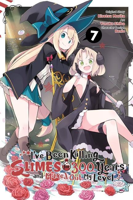 Книга I've Been Killing Slimes for 300 Years and Maxed Out My Level, Vol. 7 Kisetsu Morita