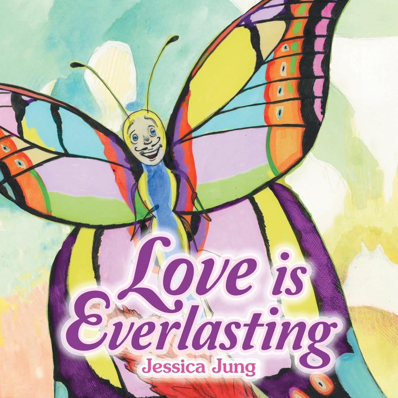 Kniha Love Is Everlasting JESSICA JUNG