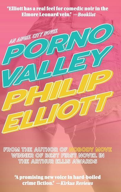 Könyv Porno Valley Elliott Philip Elliott