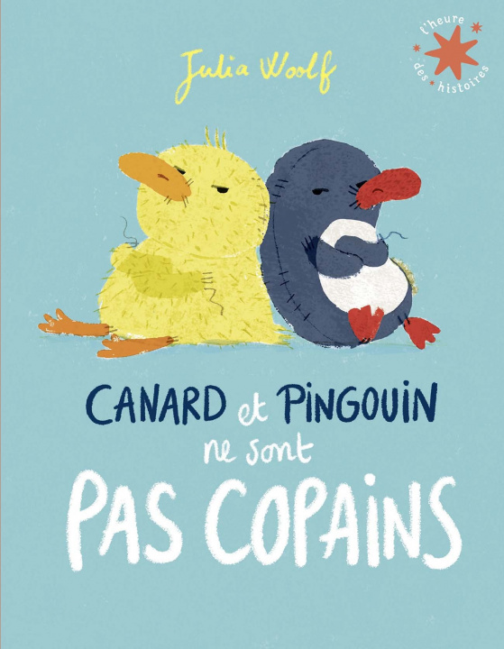 Book Canard et Pingouin ne sont pas copains WOOLF