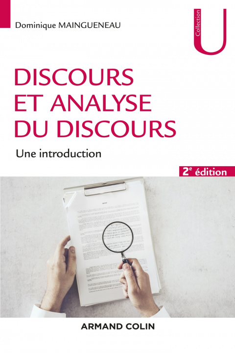Carte Discours et analyse du discours - 2e éd. - Une introduction Dominique Maingueneau