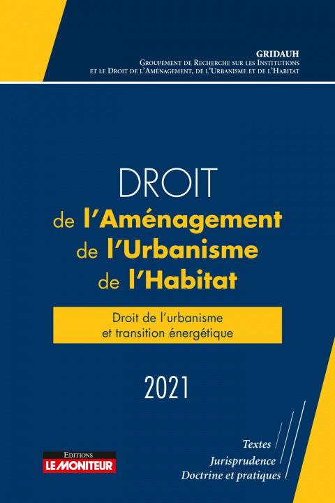 Kniha Droit de l'aménagement, de l'Urbanisme et de l'Habitat 2021 Gridauh