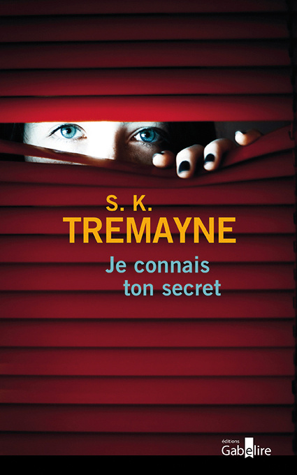 Книга Je connais ton secret Tremayne
