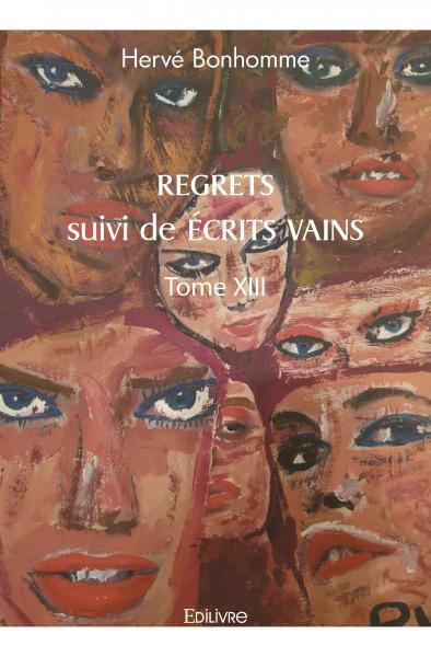 Knjiga Regrets suivi de écrits vains BONHOMME HERVE