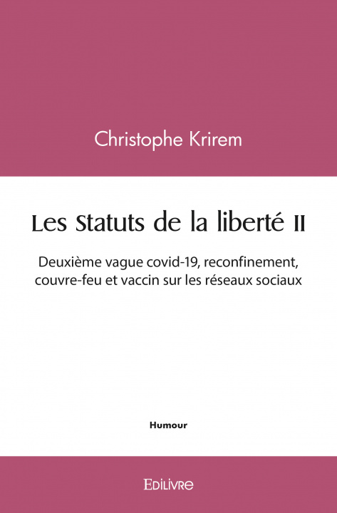 Knjiga Les statuts de la liberté ii KRIREM CHRISTOPHE