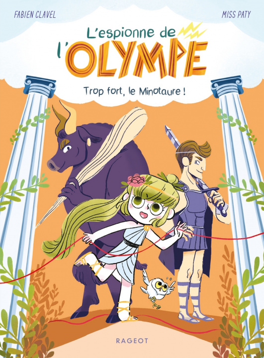 Carte L'espionne de l'Olympe - Trop fort, le minotaure ! Fabien Clavel