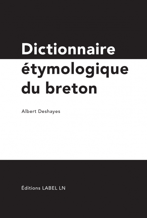 Buch dictionnaire étymologique du breton albert deshayes