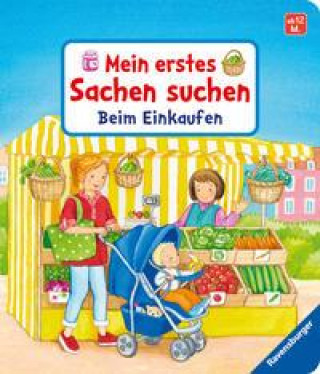Книга Mein erstes Sachen suchen: Beim Einkaufen Denitza Gruber